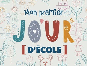 Mon premier jour d'école