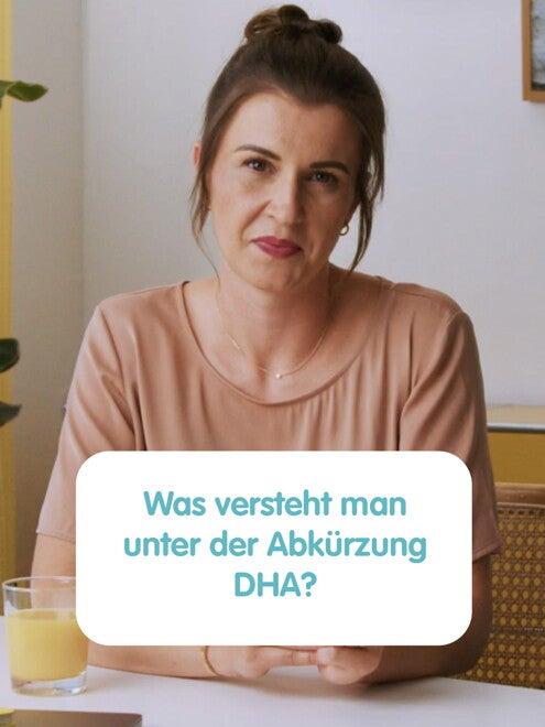 Experten-Talks von und für Eltern: Was versteht man unter der Abkürzung DHA?